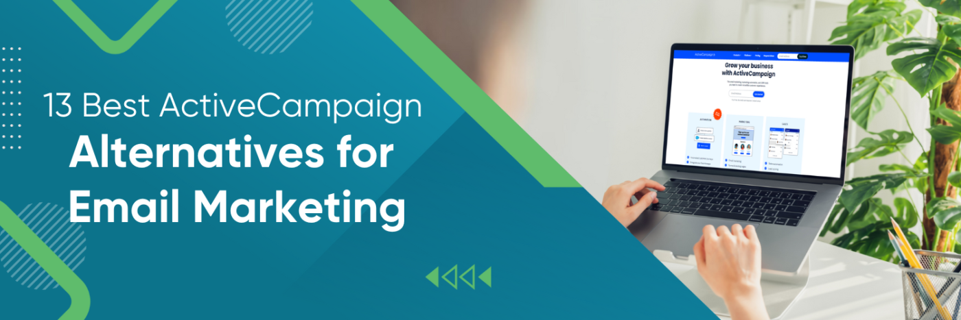 13 Best ActiveCampaign Alternatives for Email Marketing