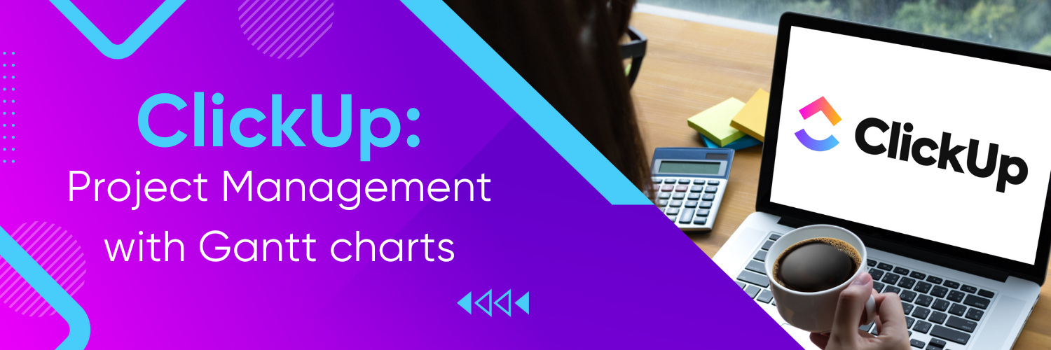 clickup project management with gantt charts