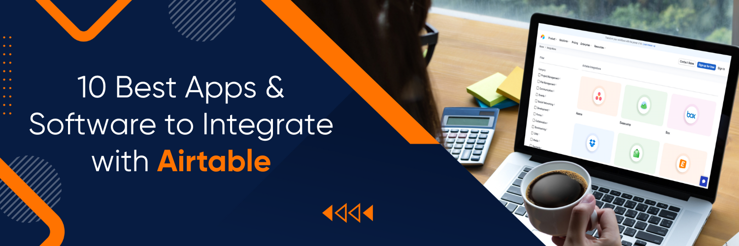 10 Best Apps & Software to Integrate with Airtable
