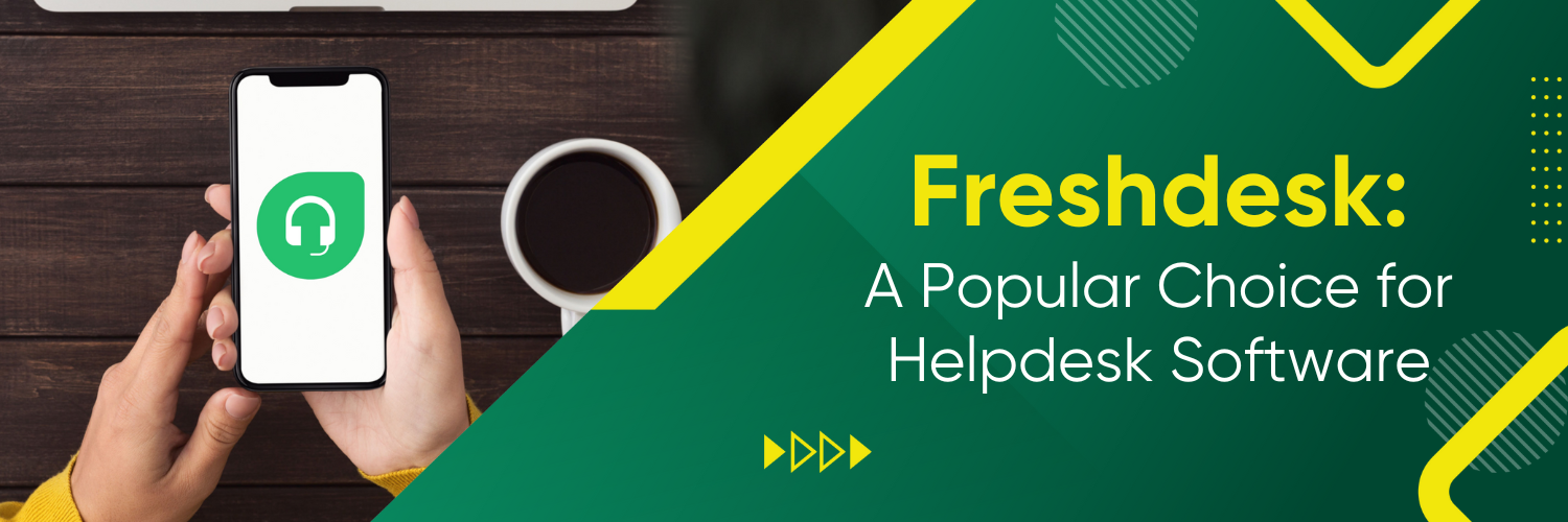 Freshdesk: A Popular Choice for Helpdesk Software