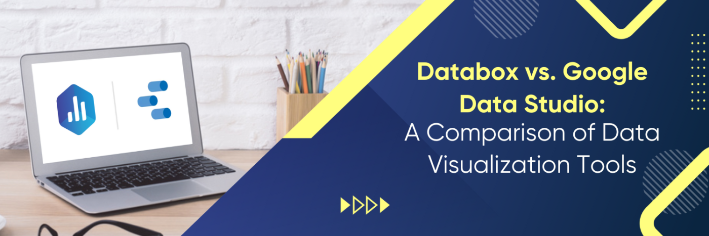 Databox vs. Google Data Studio: A Comparison of Data Visualization Tools